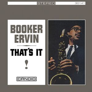 Booker Ervin - That's It!  CD